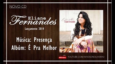 eliane fernandes presença|Presença .